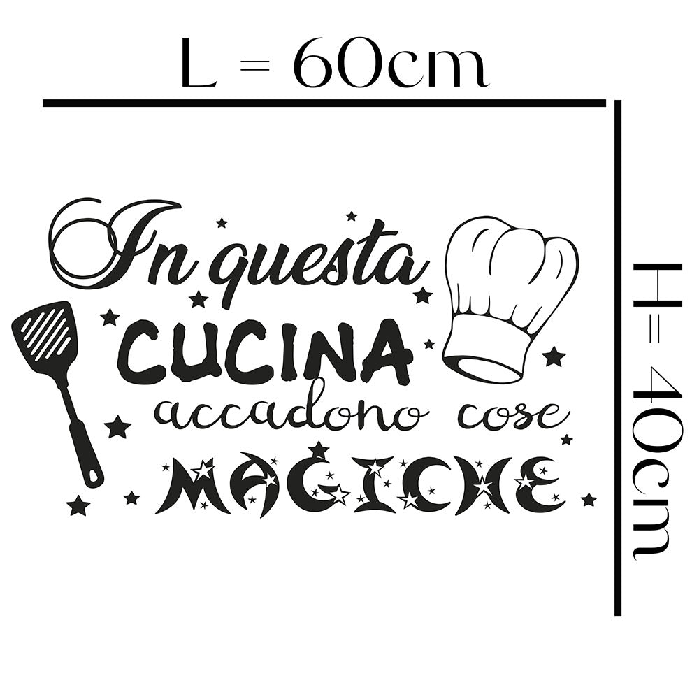 Adesivo Murale - In questa cucina accadono cose magiche